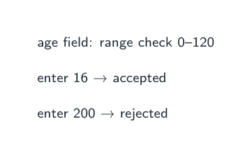 A range check accepts sensible values and rejects the rest